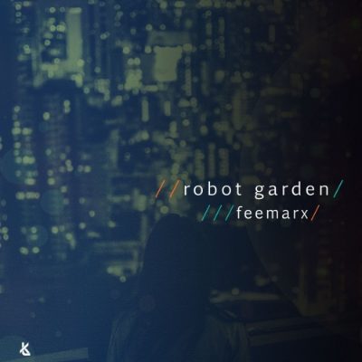 Feemarx - Robot Garden artwork