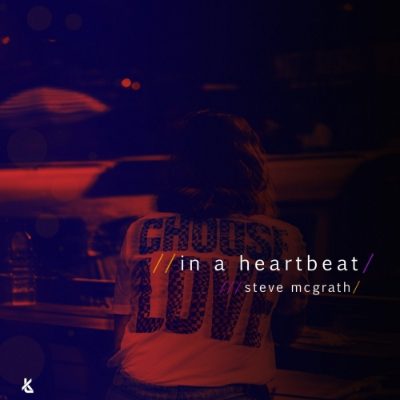 Steve McGrath - In a Heartbeat artwork