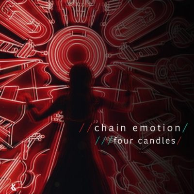Four Candles - Chain Emotion artwork